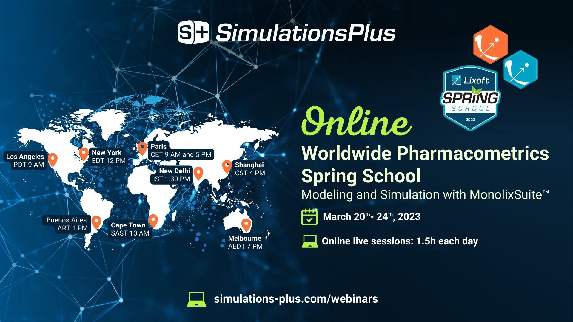 Online Worldwide Pharmacometrics Spring School: Modeling and Simulation with MonolixSuite held on March 20th to 24th 2023. Five online sessions, 1.5h each, repeated twice a day: at 9 AM CET and 5 PM CET. 